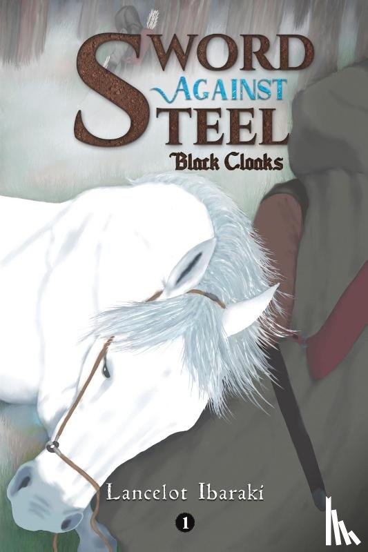 Ibaraki, Lancelot - Sword Against Steel - 1