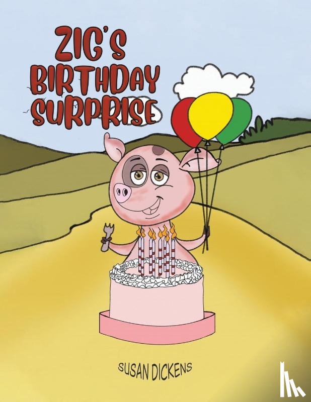 Dickens, Susan - Zig's Birthday Surprise