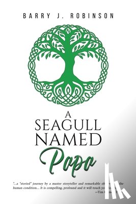 Robinson, Barry J - A Seagull Named Papa
