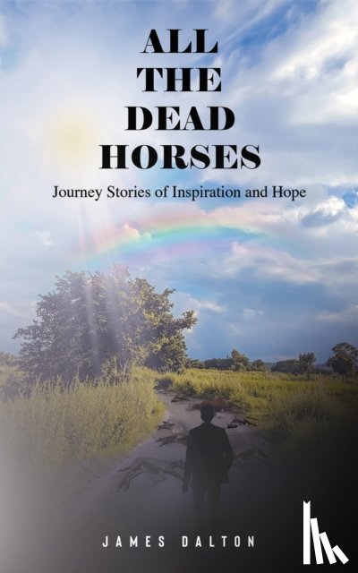 Dalton, James - All the Dead Horses