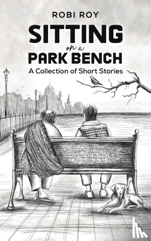 Roy, Robi - Sitting on a Park Bench
