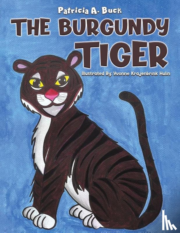 Buck, Patricia A - The Burgundy Tiger