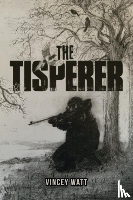 Watt, Vincey - The Tisperer
