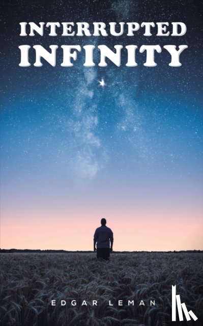 Leman, Edgar - Interrupted Infinity