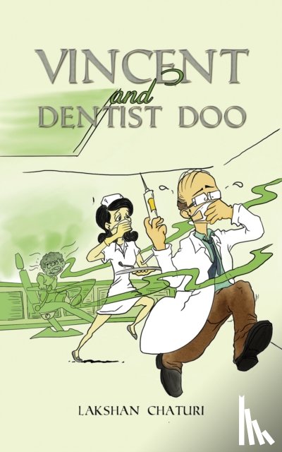 Chaturi, Lakshan - Vincent and Dentist Doo
