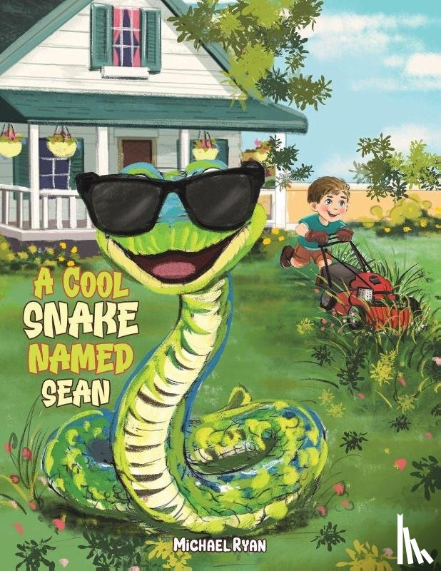 Ryan, Michael - A Cool Snake Named Sean