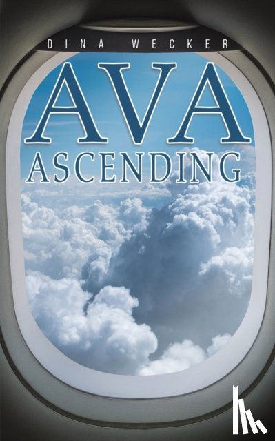 Wecker, Dina - Ava Ascending
