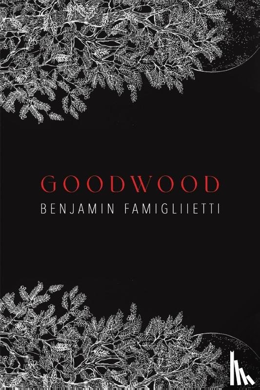 Famigliietti, Benjamin - Goodwood