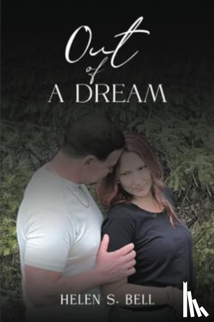 Bell, Helen S. - Out of a Dream