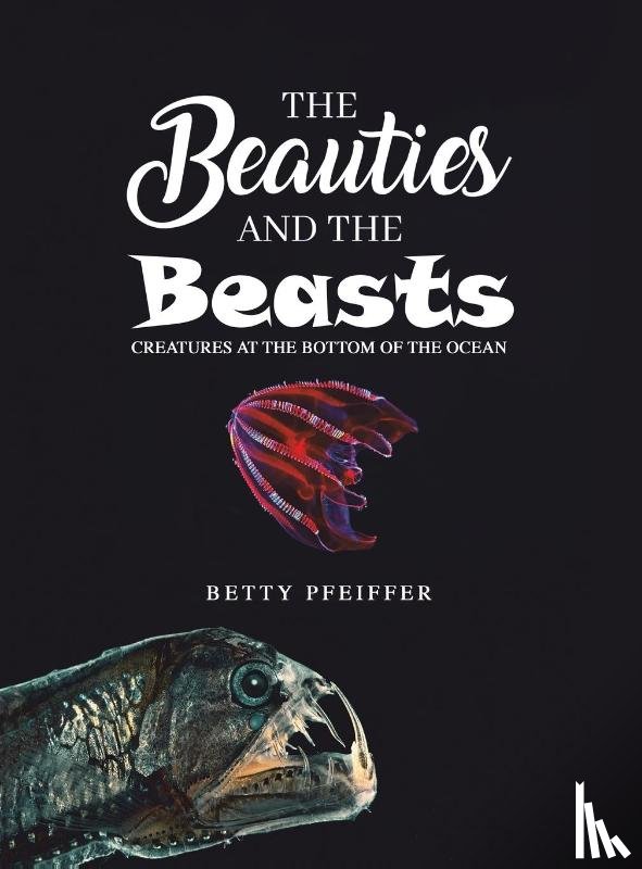 Pfeiffer, Betty - The Beauties and The Beasts