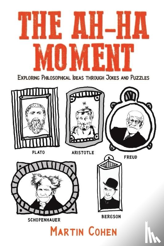 Cohen, Martin - The Ah-Ha Moment