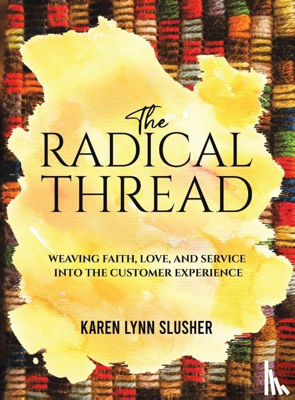 Slusher, Karen Lynn - The Radical Thread