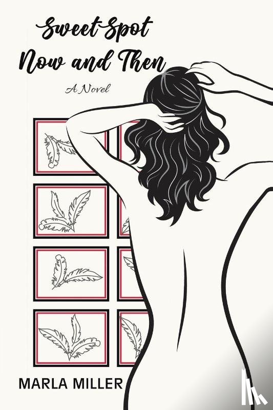 Miller, Marla - SweetSpot: Now and Then