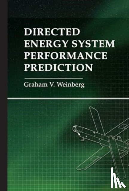 Weinberg, Graham V. - Directed Energy System Performance Prediction