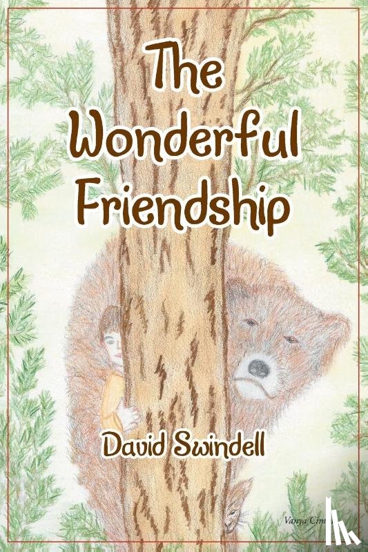 Swindell, David - The Wonderful Friendship