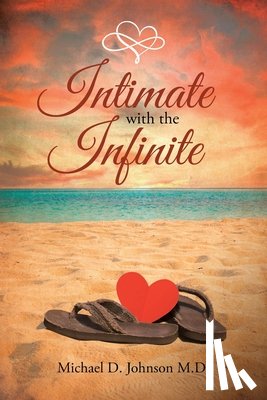 Johnson, Michael D - Intimate with the Infinite