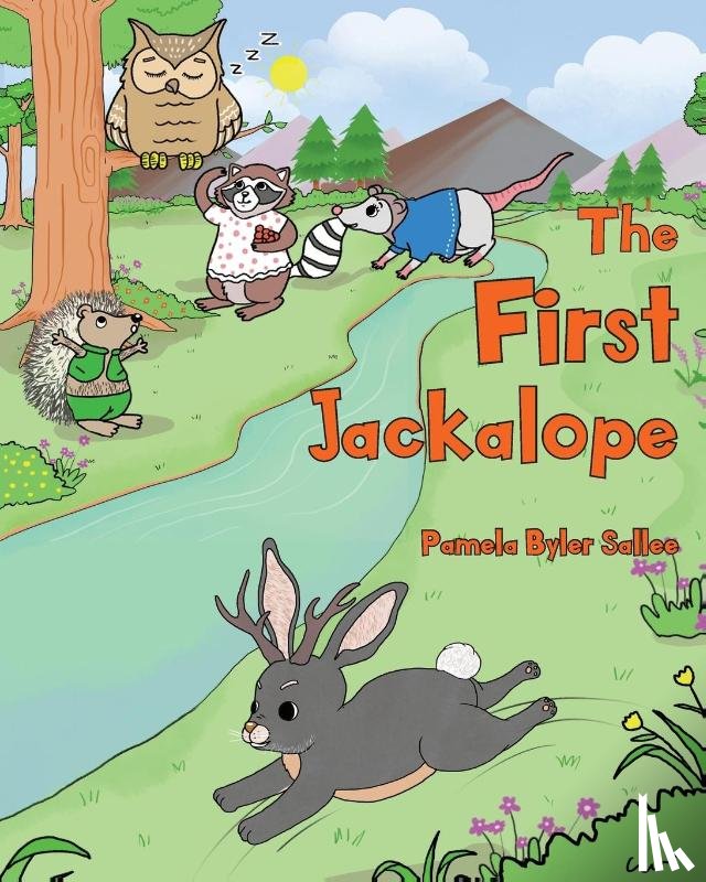 Sallee, Pamela Byler - The First Jackalope