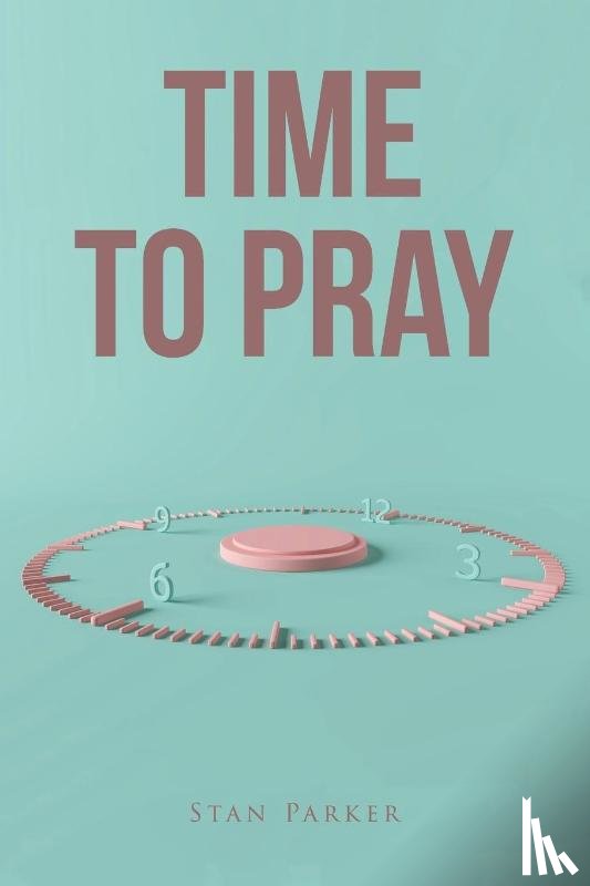 Parker, Stan - Time to Pray