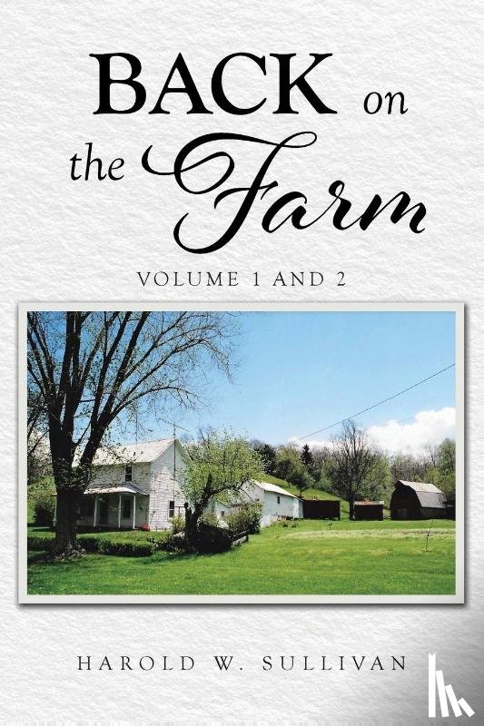 Sullivan, Harold W. - Back on the Farm