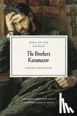Dostoevsky, Fyodor M. - The Brothers Karamazov