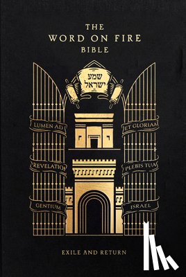 Barron, Robert - The Word on Fire Bible: Exile and Return Volume 5