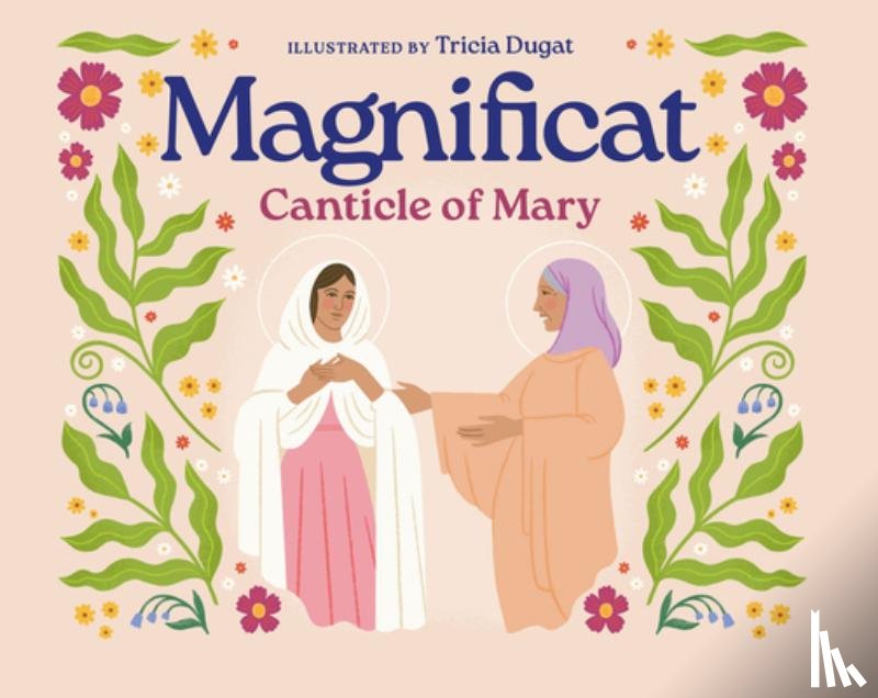 Dugat, Tricia - Magnificat: Canticle of Mary