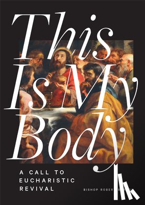 Barron, Robert - Barron, R: This Is My Body