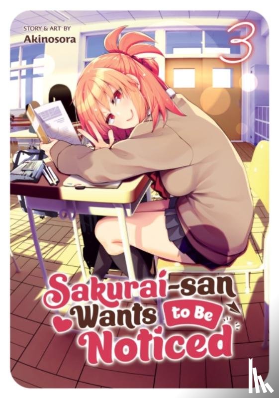 Akinosora - Sakurai-san Wants to Be Noticed Vol. 3