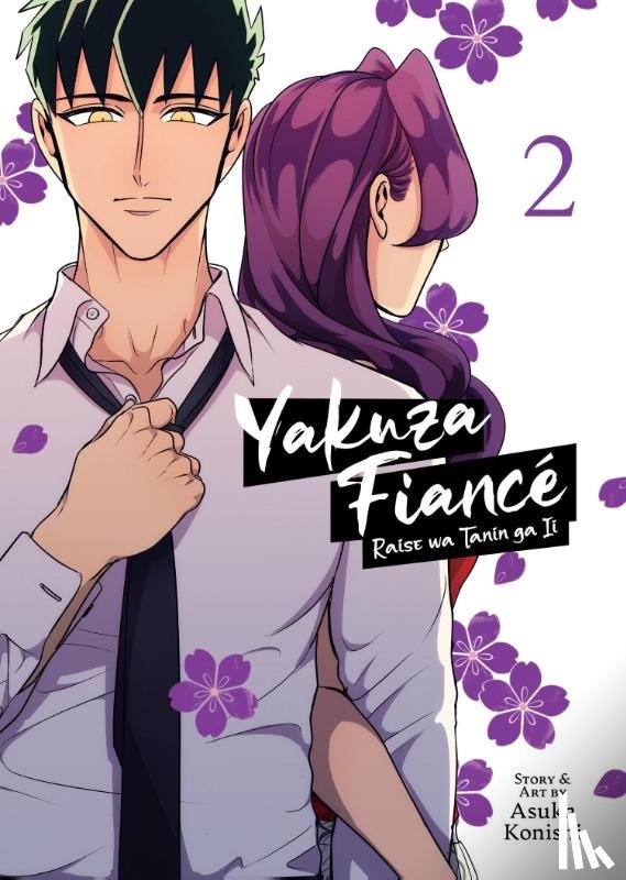 Konishi, Asuka - Yakuza Fiance: Raise wa Tanin ga Ii Vol. 2