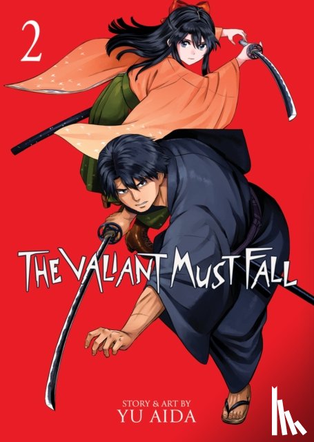 Aida, Yu - The Valiant Must Fall Vol. 2