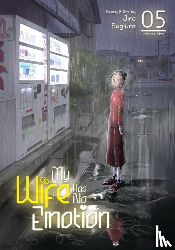 Sugiura, Jiro - My Wife Has No Emotion Vol. 5