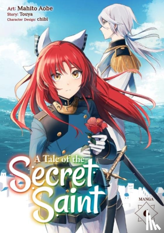 Touya - A Tale of the Secret Saint (Manga) Vol. 6