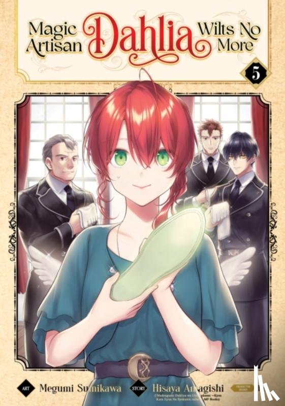 Amagishi, Hisaya - Magic Artisan Dahlia Wilts No More (Manga) Vol. 5