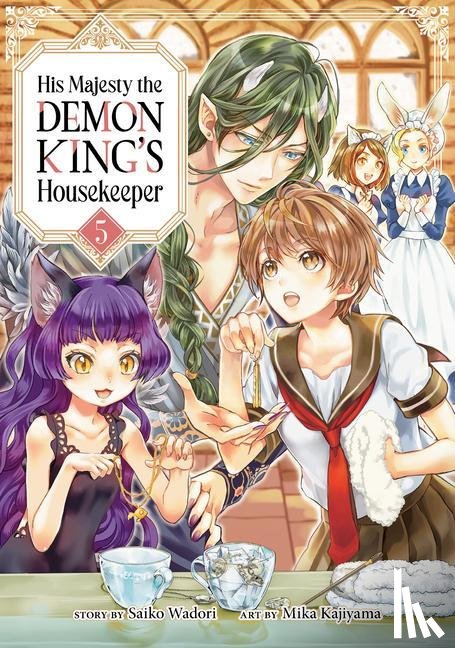 Wadori, Saiko - His Majesty the Demon King's Housekeeper Vol. 5