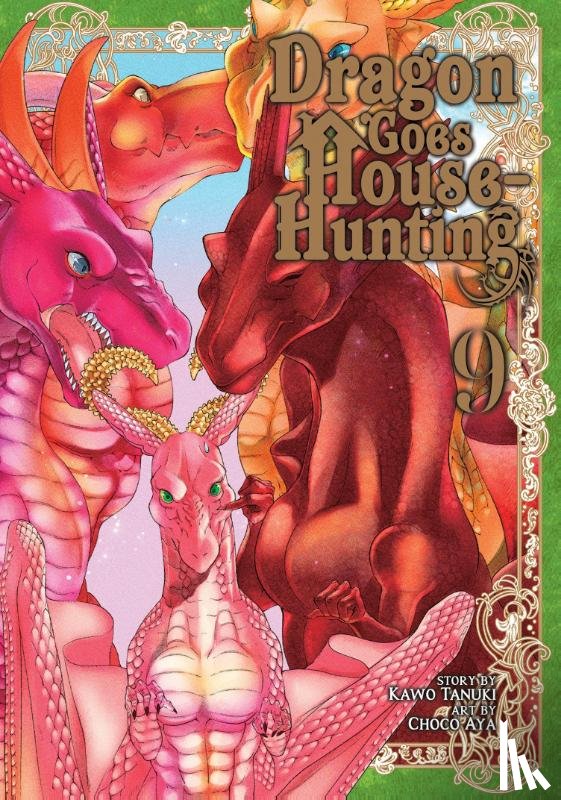 Tanuki, Kawo - Dragon Goes House-Hunting Vol. 9