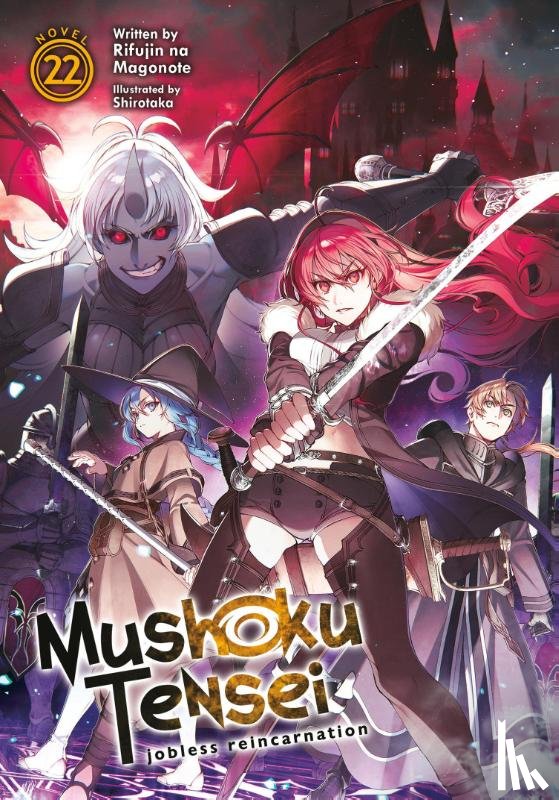 Magonote, Rifujin Na - Mushoku Tensei: Jobless Reincarnation (Light Novel) Vol. 22