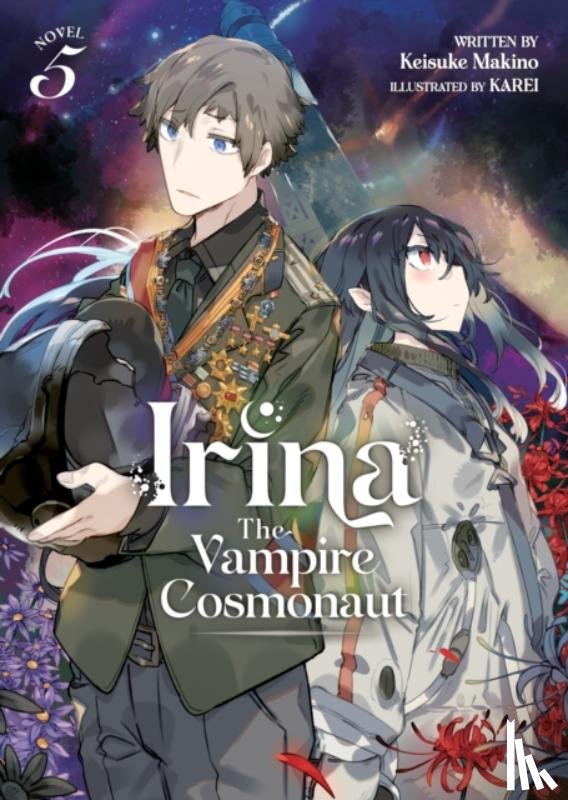 Makino, Keisuke - Irina: The Vampire Cosmonaut (Light Novel) Vol. 5