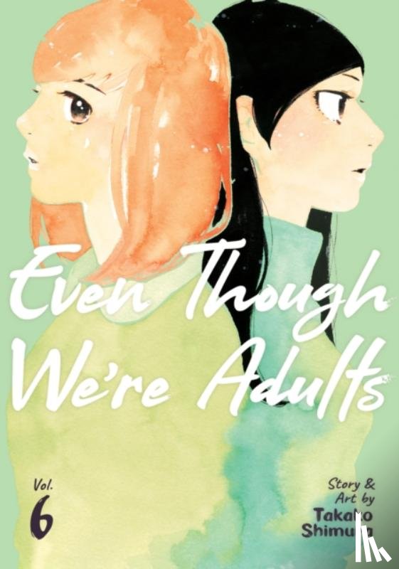Shimura, Takako - Even Though We're Adults Vol. 6