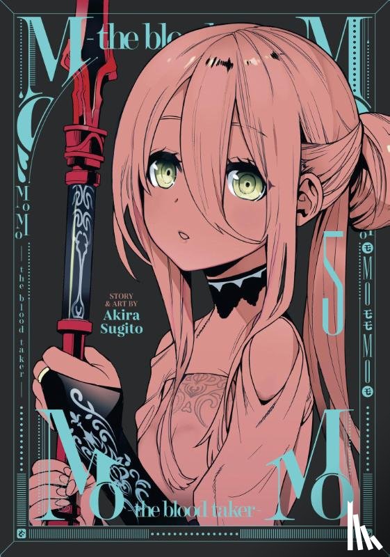 Sugito, Akira - MoMo -the blood taker- Vol. 5