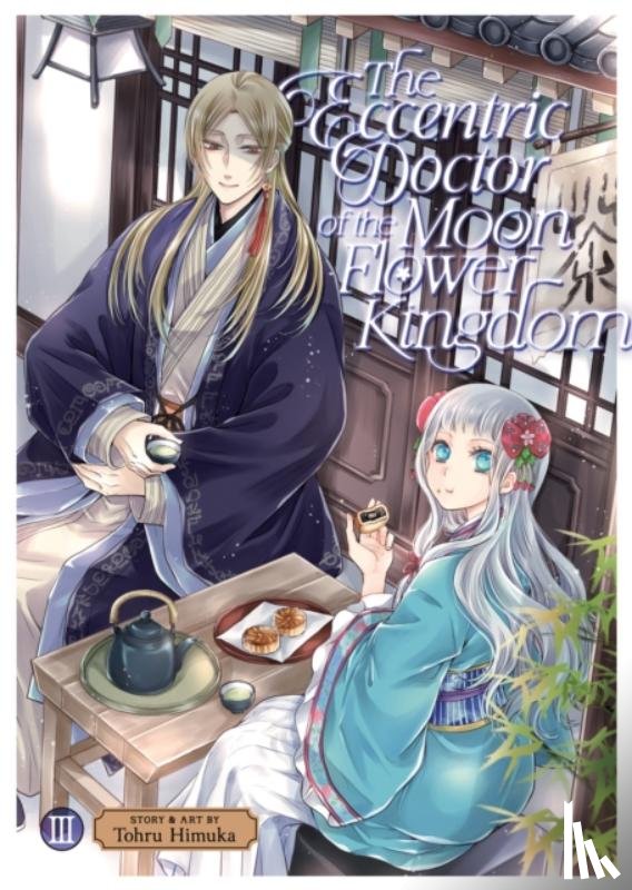 Himuka, Tohru - The Eccentric Doctor of the Moon Flower Kingdom Vol. 3