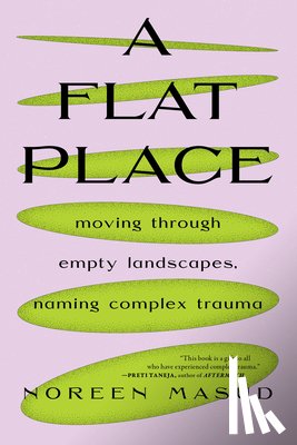 Masud, Noreen - Masud, N: Flat Place