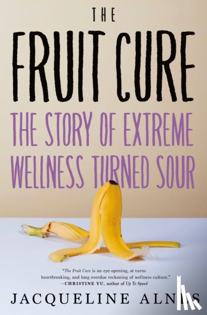 Alnes, Jacqueline - The Fruit Cure