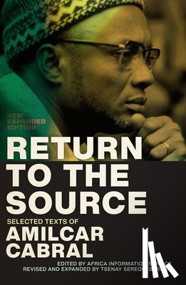 Cabral, Amilcar - Return to the Source