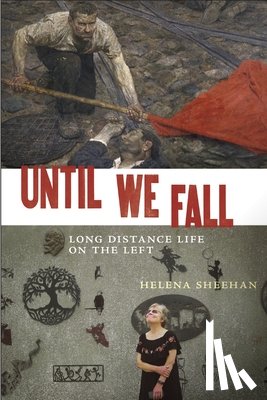 Sheehan, Helena - Until We Fall