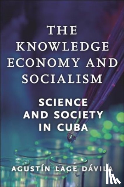 Davila, Agustin Lage - The Knowledge Economy and Socialism