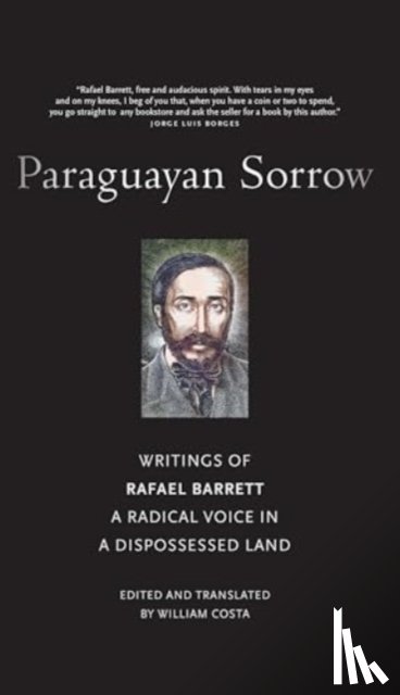 Barrett, Rafael - Paraguayan Sorrow