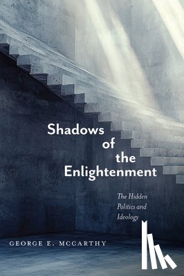McCarthy, George E - Shadows of the Enlightenment