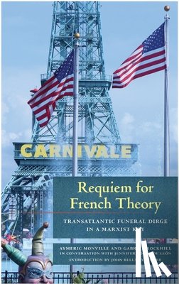  - Requiem for French Theory