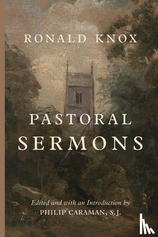 Knox, Ronald - Pastoral Sermons