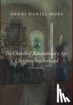 Daniel-Rops, Henri - Daniel-Rops, H: Church of the Revolutionary Age